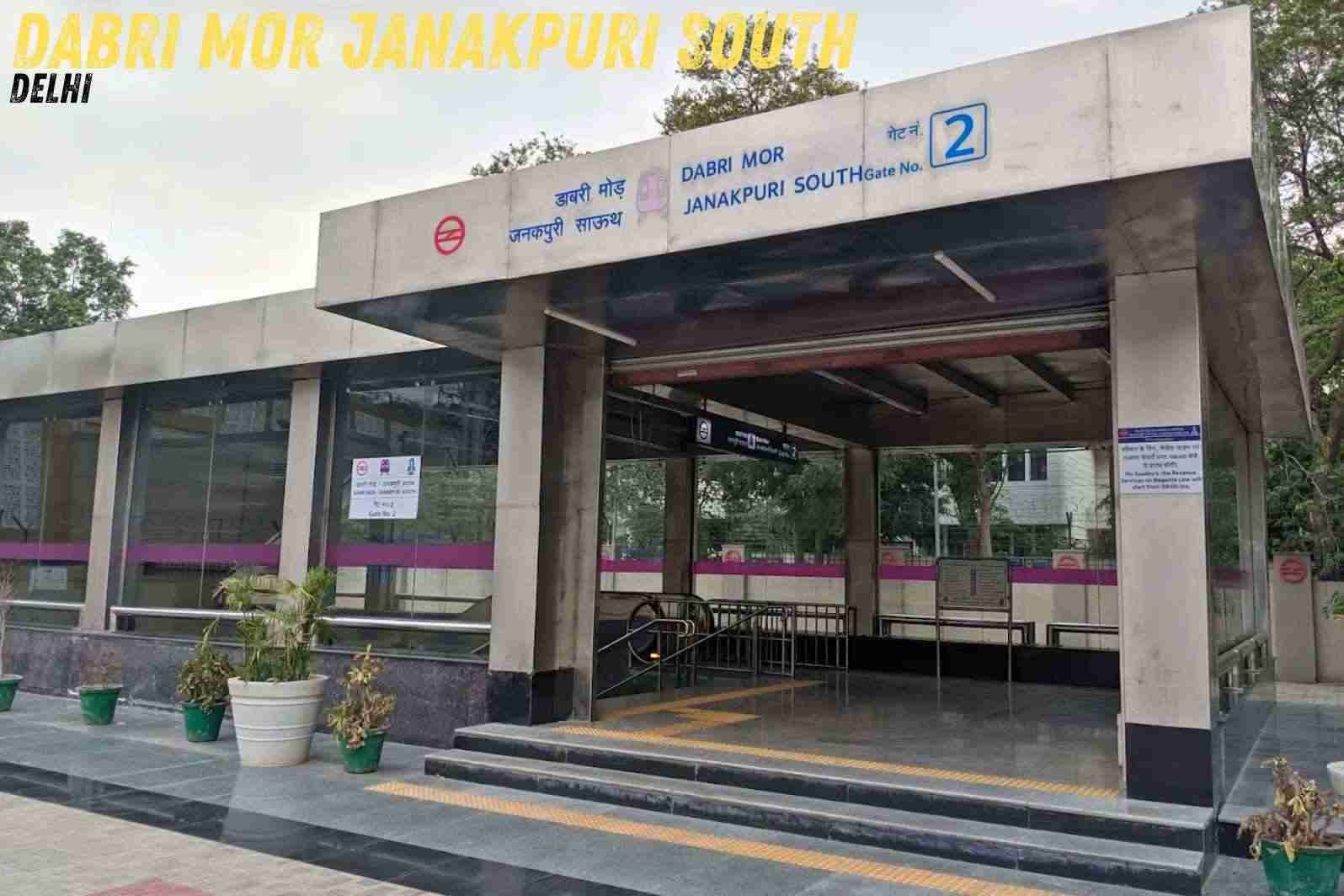 Dabri Mor Janakpuri South