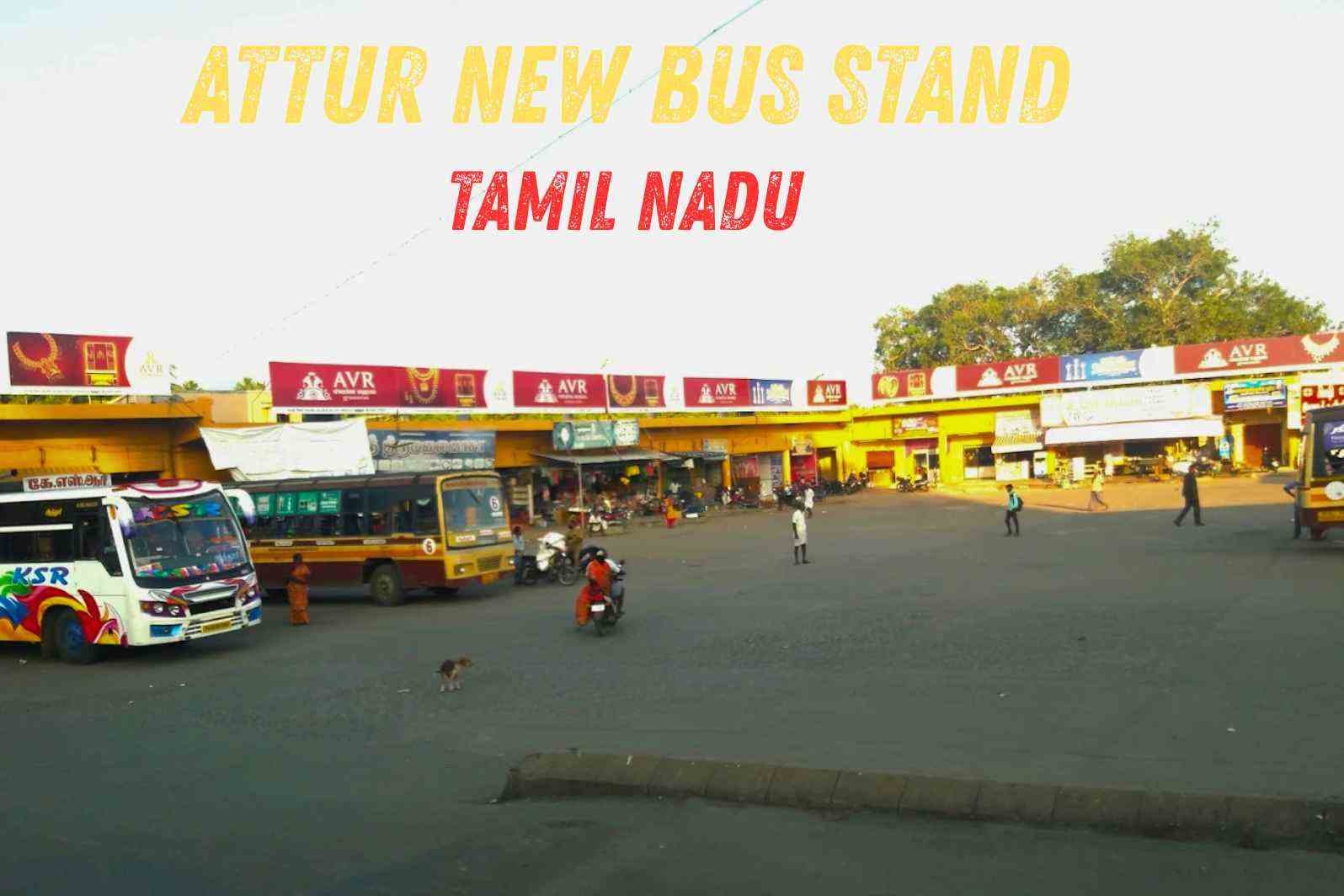 Attur New Bus Stand