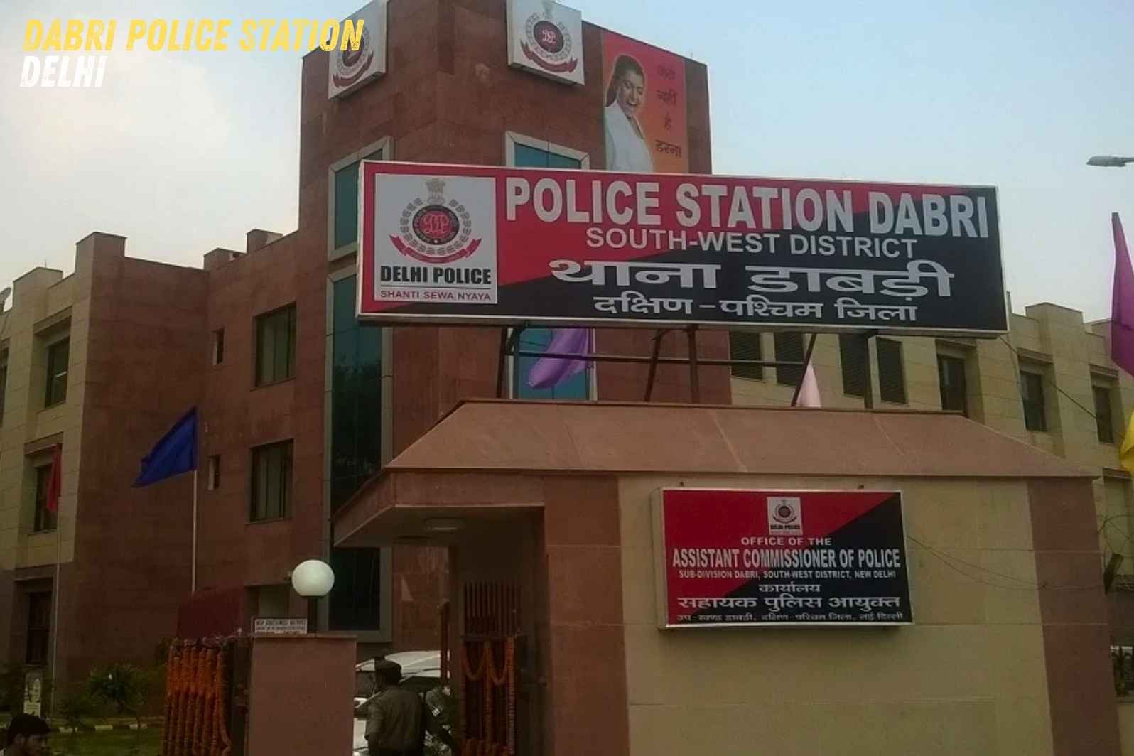 Dabri Police Station