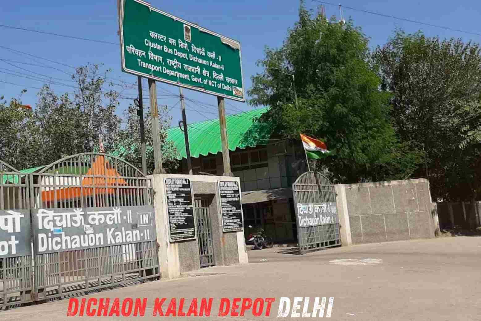 Dichaon Kalan Depot