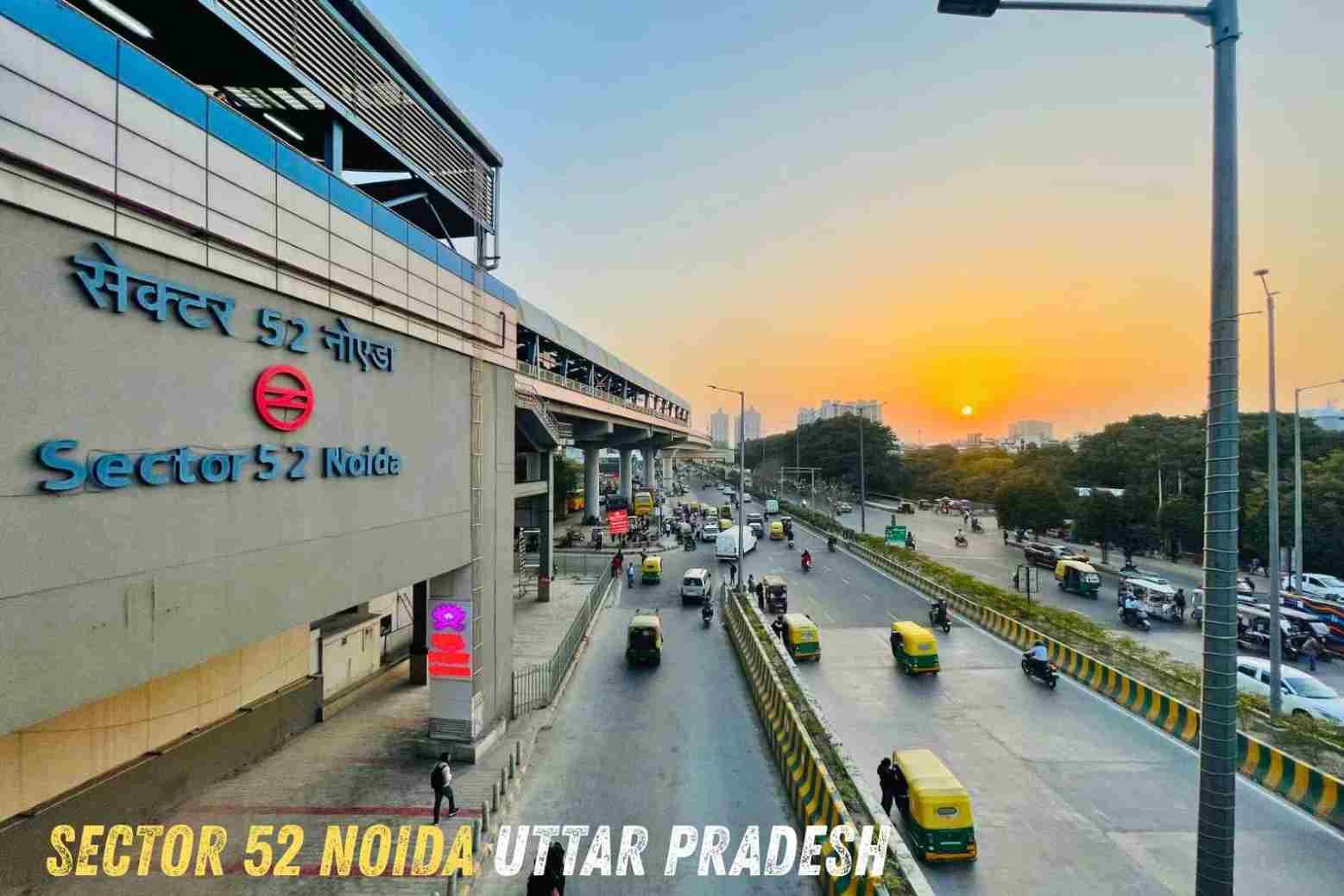 Sector 52 Noida Uttar Pradesh